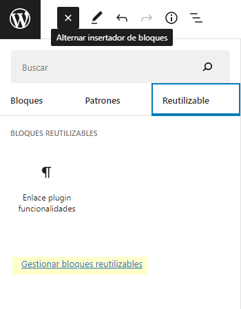 Acceso a la gestión de bloques reutilizables de WordPress